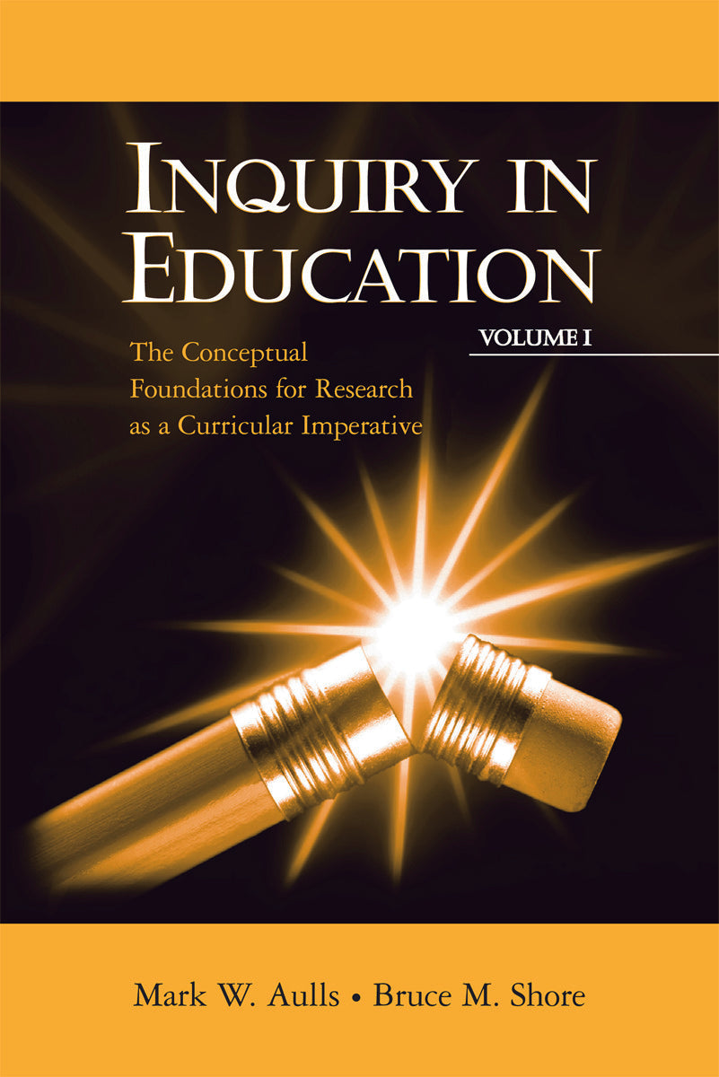 Inquiry in Education, Volume I