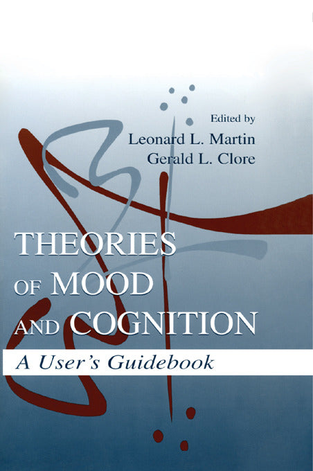 Theories of Mood and Cognition