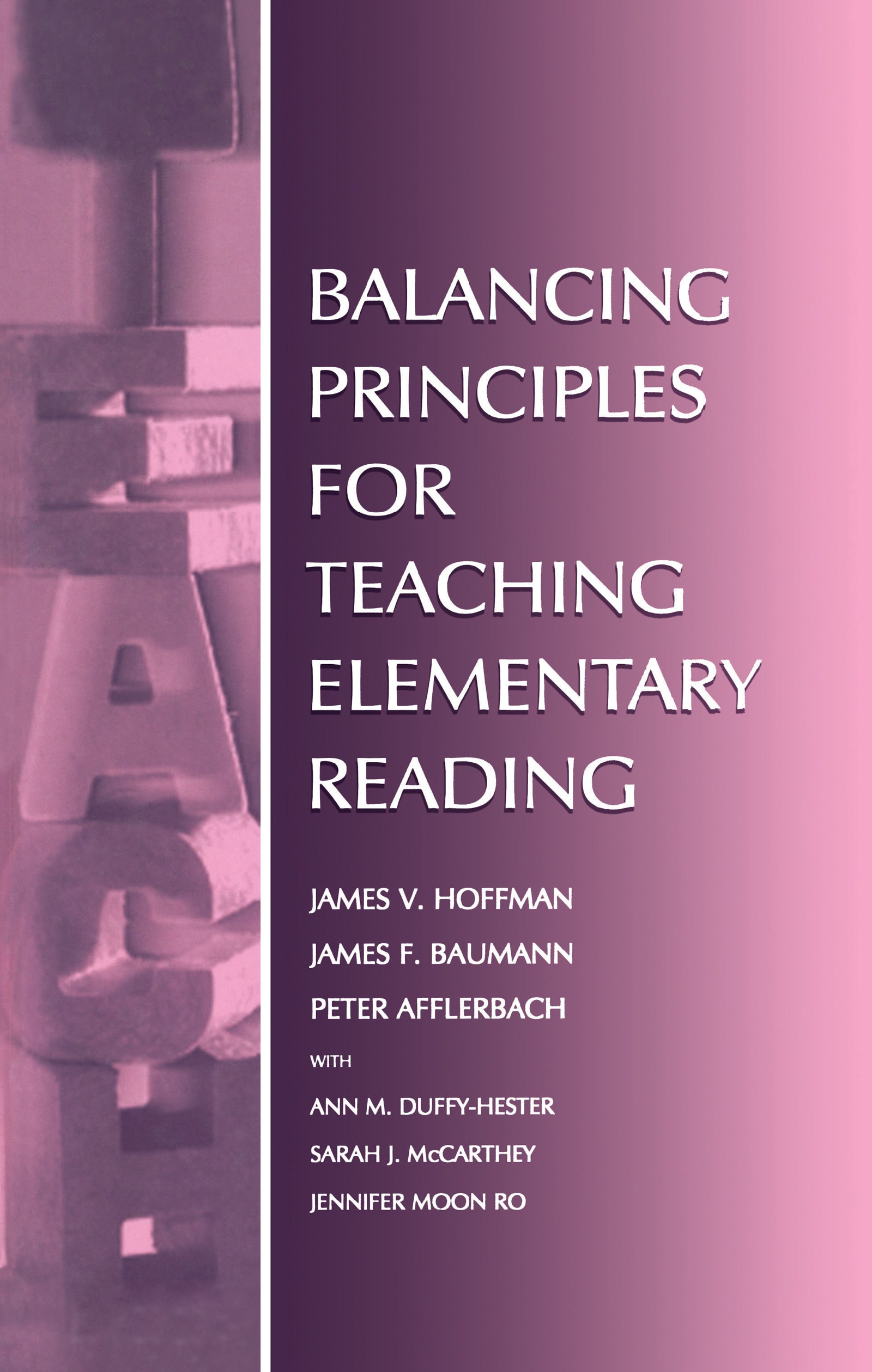 Balancing Principles for Teaching Elementary Reading