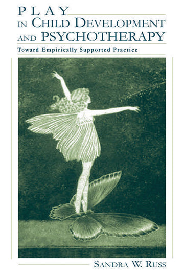 Play in Child Development and Psychotherapy