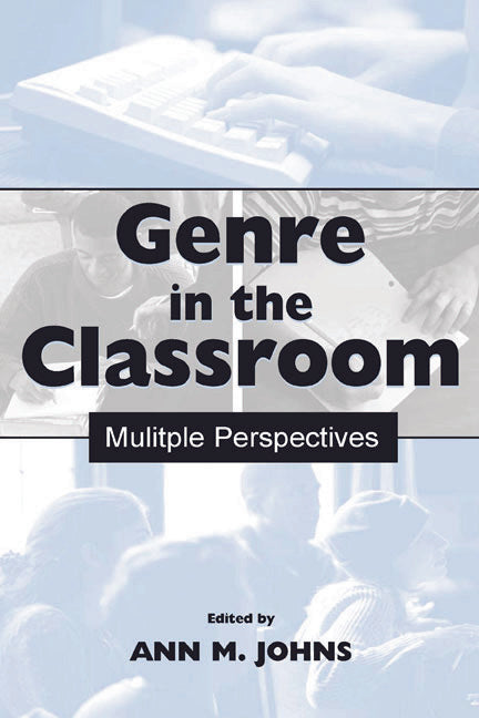 Genre in the Classroom