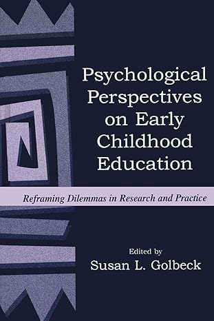 Psychological Perspectives on Early Childhood Education - Hardback