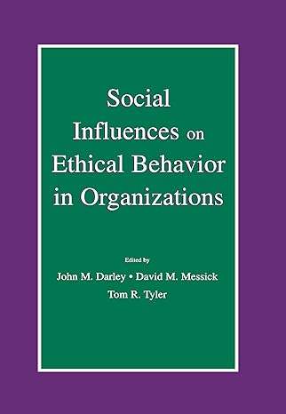 Social Influences on Ethical Behavior in Organizations - Hardback