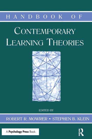 Handbook of Contemporary Learning Theories