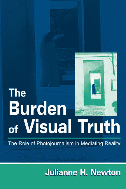 Burden of Visual Truth