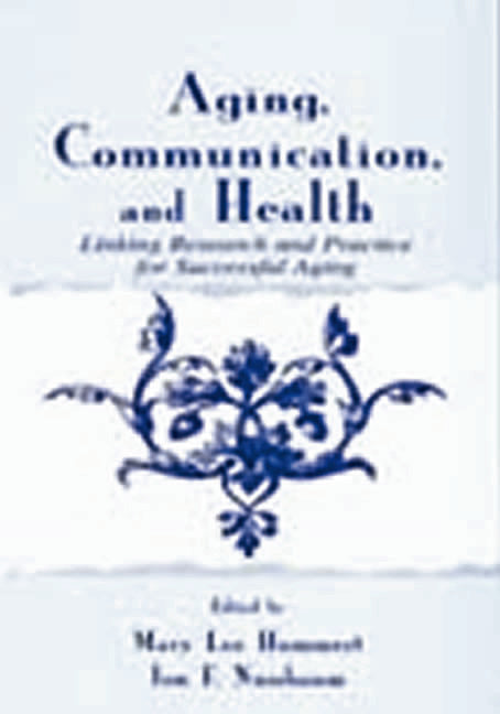 Aging, Communication, and Health