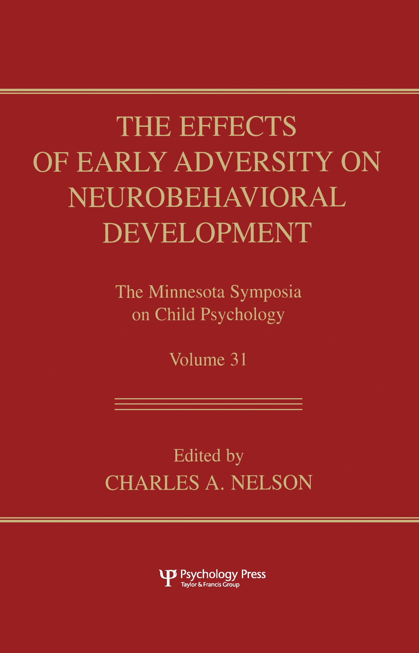Effects of Early Adversity on Neurobehavioral Development