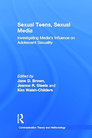 Sexual Teens, Sexual Media - Hardback