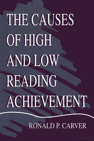 Causes of High and Low Reading Achievement