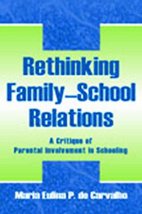 Rethinking Family-school Relations