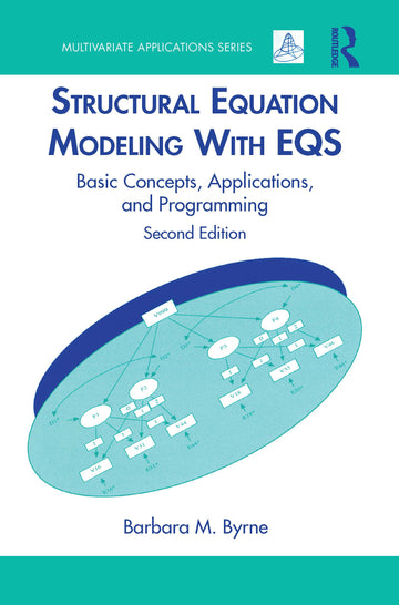 Structural Equation Modeling With EQS