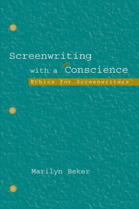 Screenwriting With a Conscience