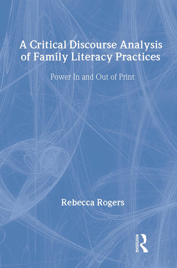 Critical Discourse Analysis of Family Literacy Practices
