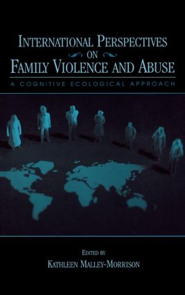 International Perspectives on Family Violence and Abuse
