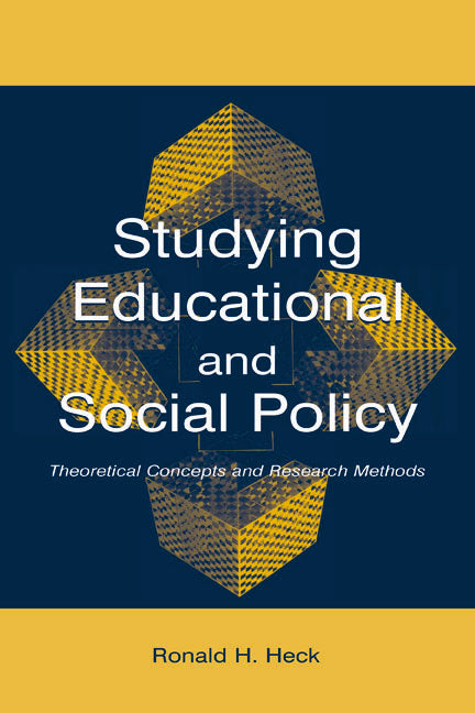 Studying Educational and Social Policy