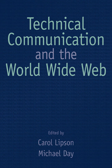 Technical Communication and the World Wide Web