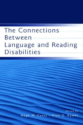 Connections Between Language and Reading Disabilities