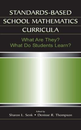 Standards-based School Mathematics Curricula