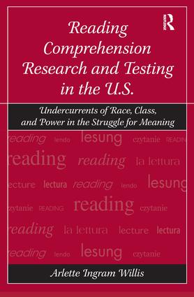 Reading Comprehension Research and Testing in the U.S.