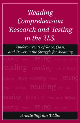 Reading Comprehension Research and Testing in the U.S.