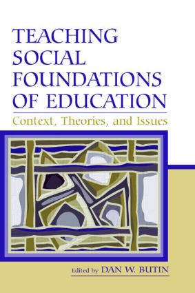 Teaching Social Foundations of Education