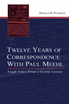 Twelve Years of Correspondence With Paul Meehl