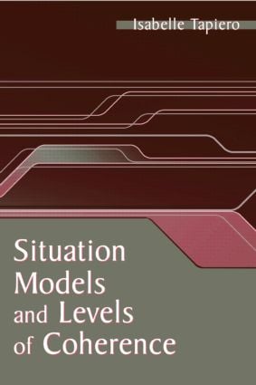 Situation Models and Levels of Coherence