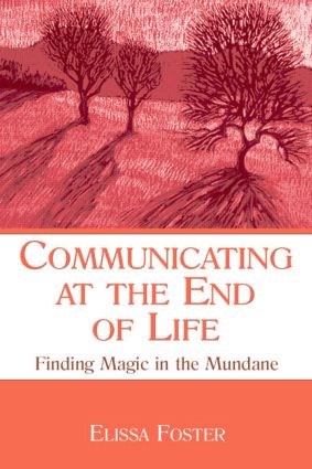 Communicating at the End of Life