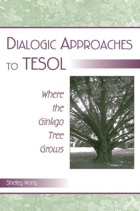 Dialogic Approaches to TESOL