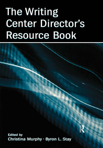 Writing Center Director's Resource Book