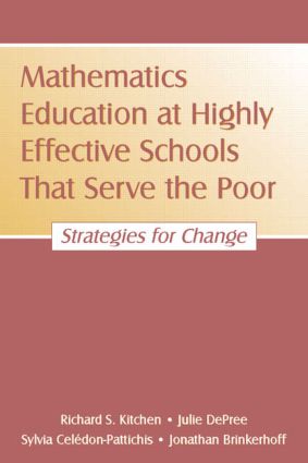 Mathematics Education at Highly Effective Schools That Serve the Poor