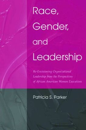 Race, Gender, and Leadership