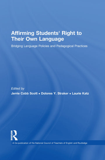 Affirming Students' Right to their Own Language