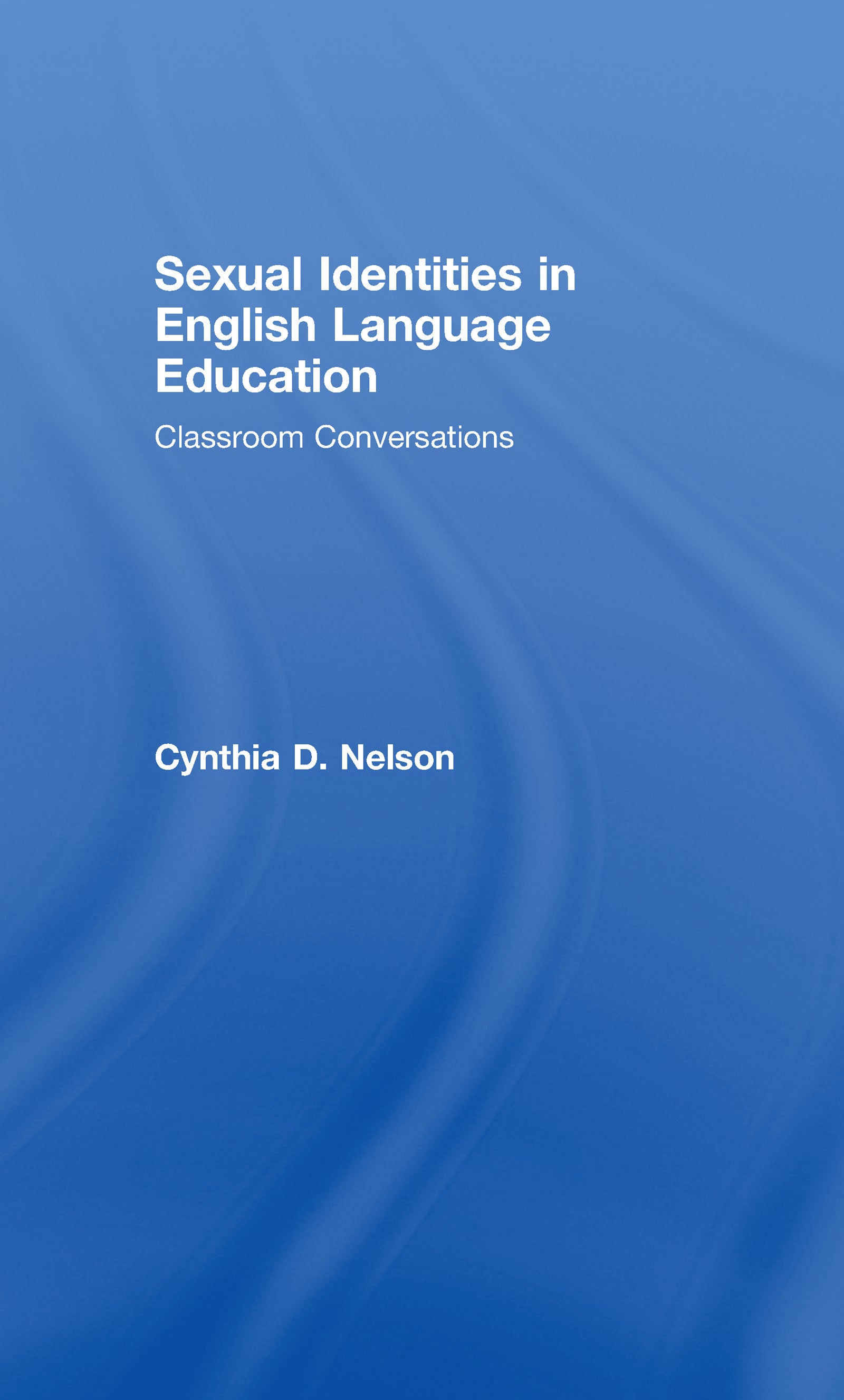 Sexual Identities in English Language Education