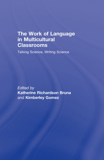 Work of Language in Multicultural Classrooms
