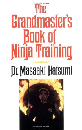 The Grandmaster's Book of Ninja Training