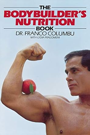 The Bodybuilder's Nutrition Book
