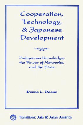Cooperation, Technology, And Japanese Development