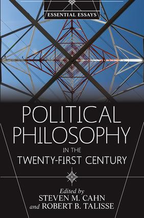 Political Philosophy in the Twenty-First Century
