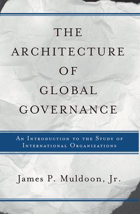 Architecture Of Global Governance