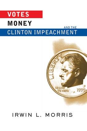 Votes, Money, And The Clinton Impeachment