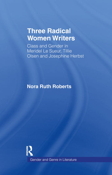 Three Radical Women Writers