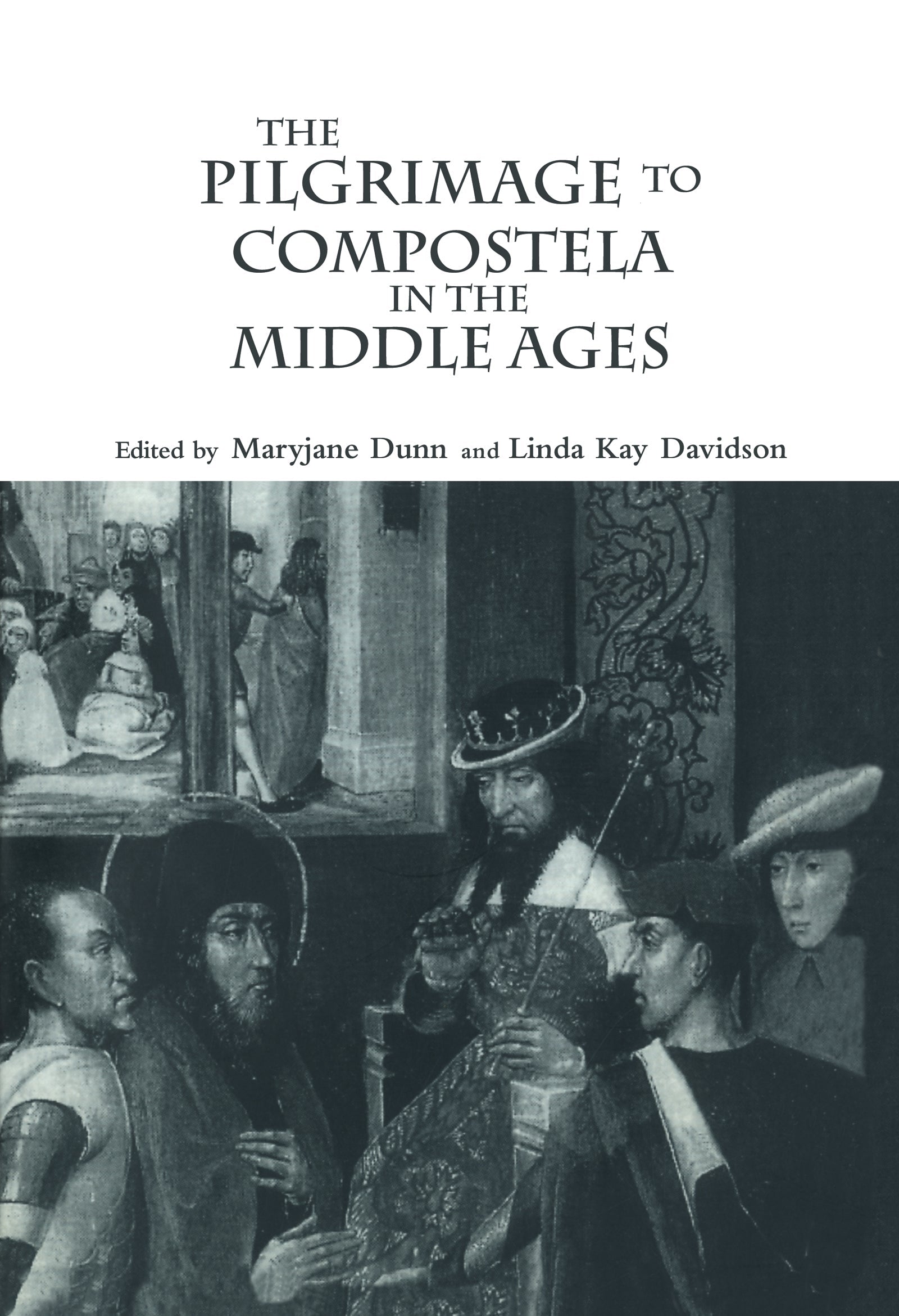 Pilgrimage to Compostela in the Middle Ages