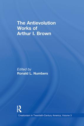 Antievolution Works of Arthur I. Brown
