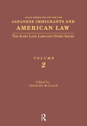 Japanese Immigrants and American Law