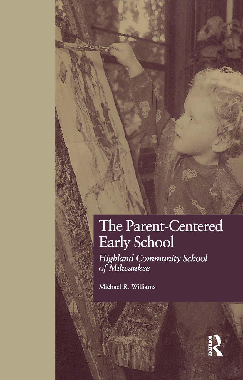 Parent-Centered Early School