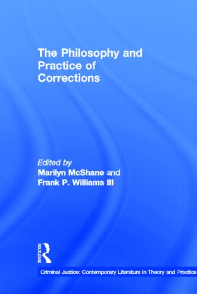 Philosophy and Practice of Corrections