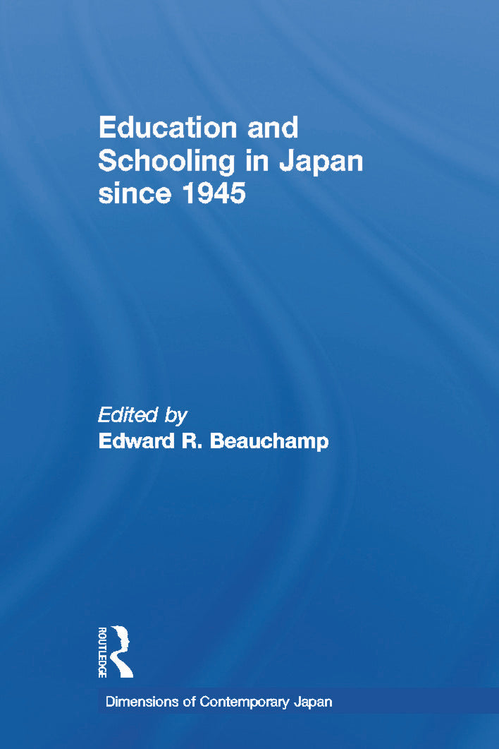 Education and Schooling in Japan since 1945