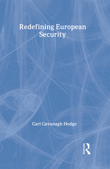 Redefining European Security
