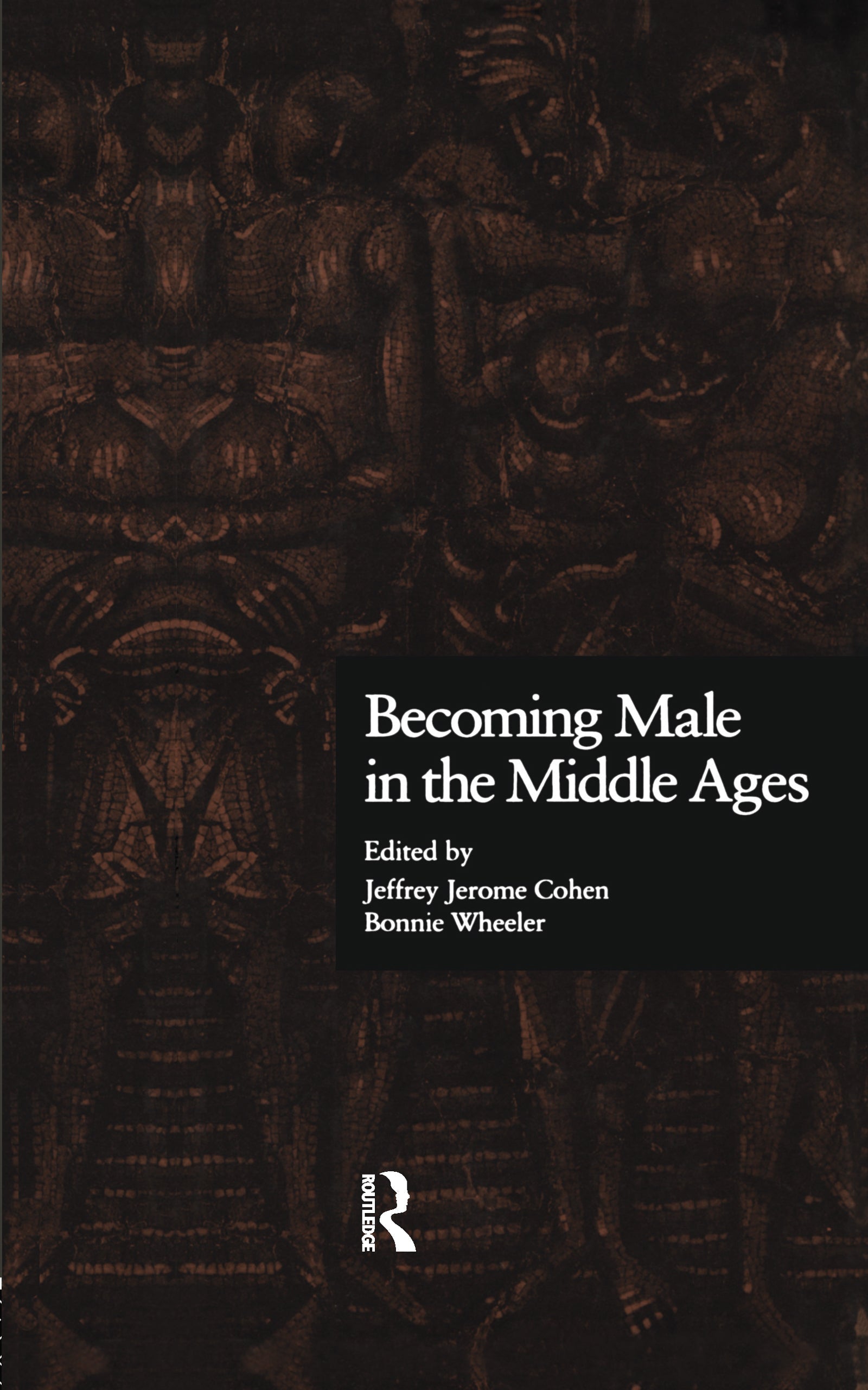 Becoming Male in the Middle Ages
